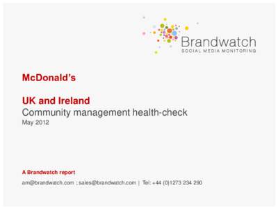 McDonald’s UK and Ireland Community management health-check MayA Brandwatch report