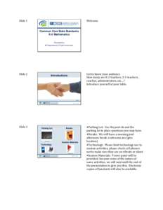 Slide 1  Welcome Common Core State Standards K-5 Mathematics