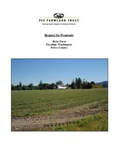 Request for Proposals Reise Farm Puyallup, Washington Pierce County  Thank you for your interest in the historic Reise Farm, located between Puyallup and Orting in
