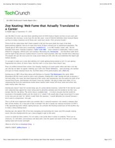 Zoe Keating: Web Fame that Actually Translated to a Career[removed]:49 PM Q3 2009 TechCrunch Trends Report Out »