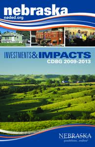 nebraska INVESTMENTS&IMPACTS CDBG[removed] Awarded Projects