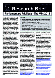 Edition 4: MayResearch Brief Parliamentary Privilege - The MPs 2015 The UK general election on May