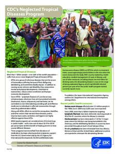 Neglected diseases / Biology / Helminthiases / Infectious diseases / Global health / Global Network for Neglected Tropical Diseases / Filariasis / Onchocerciasis / Centers for Disease Control and Prevention / Medicine / Health / Tropical diseases