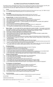 City of Boston Licensed Premises (Fire) Safety Plan Checklist This checklist is required, as documentation that employees of places of assembly/ licensed premises are trained in their duties in case of fire, panic or oth