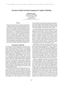 In Proceedings of the 17th Annual Conference of the Cognitive Science Society  Towards an Object-Oriented Language for Cognitive Modeling Richard Cooper Department of Psychology University College London