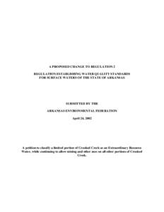 A PROPOSED CHANGE TO REGULATION 2 REGULATION ESTABLISHING WATER QUALITY STANDARDS FOR SURFACE WATERS OF THE STATE OF ARKANSAS SUBMITTED BY THE ARKANSAS ENVIRONMENTAL FEDERATION