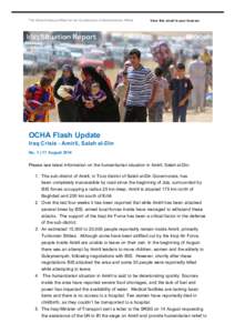 The United Nations Office for the Coordination of Humanitarian Affairs  View this email in your brow ser OCHA Flash Update Iraq Crisis - Amirli, Salah al-Din