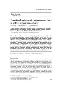 doi:S0043933913000792  Reviews Functional patterns of exogenous enzymes in different feed ingredients Y.M. BAO1, L.F. ROMERO2 and A.J. COWIESON1*