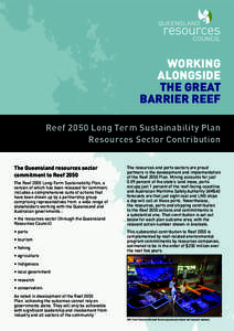 Physical geography / Coral Sea / Environment / Marine ecoregions / Coral reefs / Environmental protection / Conservation biology / Queensland / Environmental threats to the Great Barrier Reef / Great Barrier Reef / Australian National Heritage List / Geography of Australia