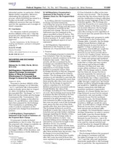 Federal Register / Vol. 79, No[removed]Thursday, August 28, [removed]Notices interested parties, in particular, Global Market-listed companies. Moreover, eliminating the automatic review process, which NASDAQ has stated is 