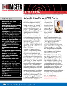 BULLETIN  Volume 25, Number 1, 2011 A Publication of MCEER, Reporting on Center Developments in Earthquake Engineering to Extreme Events