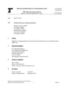 OREGON DEPARTMENT OF TRANSPORTATION SPR Quarterly Progress Report January 1, 2014 through March 31, 2014 Date