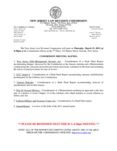 NEW JERSEY LAW REVISION COMMISSION Vito A. Gagliardi, Jr., Chairman Peter J. Barnes III Andrew O. Bunn Albert Burstein John J. Farmer, Jr.