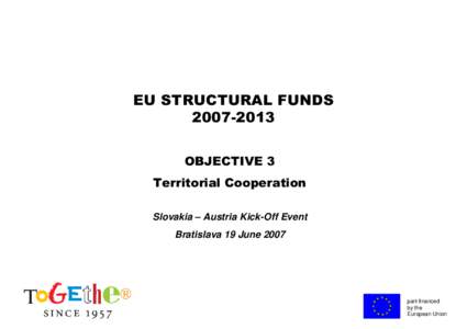 Regional policy of the European Union / Cross-border cooperation / International trade / Baltic Sea Region Programme / European Union / Interreg / Structural Funds and Cohesion Fund