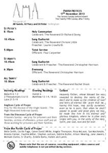 PARISH NOTICES 17th November 2013 The Second Sunday before Advent The Twenty Fifth Sunday after Trinity  The parish of