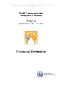 International Telecommunication Union World Telecommunication Development Conference (WTDC-10)