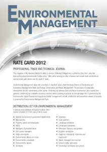 Rate Card 2012 Professional, trade and technical journal This magazine in the Business MAGS24 stable, a division of Media24 Magazines, is edited by Carol Knoll, who has been writing about environmental matters since 1984