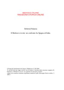 MEDIOEVO ITALIANO  RASSEGNA STORICA ONLINE Roberta Fidanzia Il Medioevo in rete: un confronto fra Spagna ed Italia.