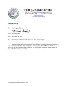 FISH PASSAGE CENTER 847 NE 19th Avenue, #250, Portland, OR[removed]Phone: ([removed]Fax: ([removed]http://www.fpc.org/ e-mail us at [removed]
