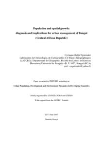 Earth / Urban studies and planning / Environmental design / Bangui / Ubangi River / Urban sprawl / Urbanization / Urban area / Central African Republic / Human geography / Demography / Environment