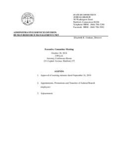 STATE OF CONNECTICUT JUDICIAL BRANCH 90 Washington Street Hartford, Connecticut[removed]Telephone HRM: ([removed]