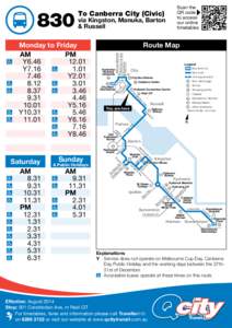 To Canberra City (Civic)  via Kingston, Manuka, Barton & Russell  Marcus Clarke St