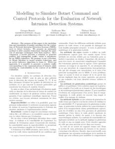 Modelling to Simulate Botnet Command and Control Protocols for the Evaluation of Network Intrusion Detection Systems. Georges Bossert  Guillaume Hiet