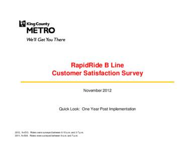 Microsoft PowerPoint - RR B Line 1 year post implementation survey results
