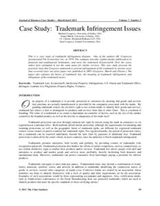 Journal of Business Case Studies – March/AprilVolume 7, Number 2 Case Study: Trademark Infringement Issues Michael Cosgrove, University of Dallas, USA