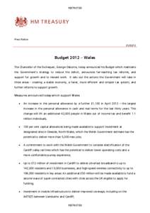 RESTRICTED  Press Notice[removed]Budget 2012 – Wales