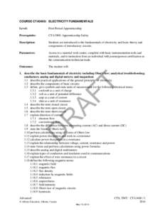 COURSE CTA3400: ELECTRICITY FUNDAMENTALS Level: First Period Apprenticeship  Prerequisite: