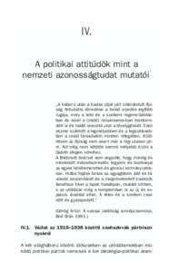 IV. A politikai attitûdök mint a nemzeti azonosságtudat mutatói