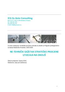 ICG Ex Ante Consulting Bécsi út 3-5. V/56. H-1023 Budapest, Hungary Tel: +Fax:+E-mail: 