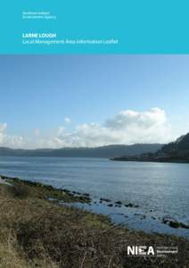 County Antrim / European Union directives / Larne Lough / River Basin Management Plans / Glynn / Water Framework Directive / Water quality / Drinking water / Belfast Lough / Geography of Ireland / Larne / Water