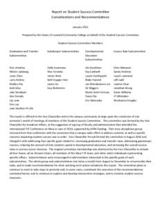 Report on Student Success Committee  Considerations and Recommendations    January 2011    Prepared by the Deans of Leeward Community College on behalf of the Student Success Committee 