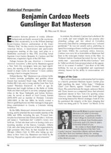 Historical Perspective  Benjamin Cardozo Meets Gunslinger Bat Masterson BY WILLIAM H. MANZ