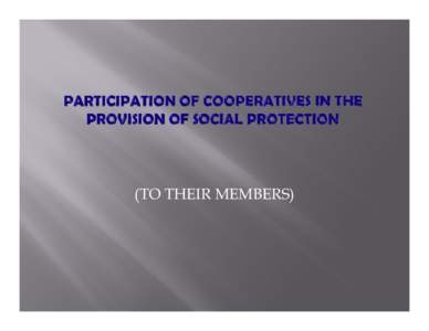 Microsoft PowerPoint - (Mshiu) Participation of Coops in Social Protection.pptx