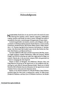 Acknowledgments  O ONE W RI TE S a book alone. In my case this work is the result of a career of learning from teachers, clients, research companies, collaborators, students, mentors, and friends, too many to name. Altho