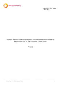 Ref: [removed][removed]National Report 2014 to the Agency for the Cooperation of Energy Regulators and to the European Commission