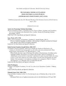 Indigenous languages of the Americas / Cree language / Gabriel Sagard / Dictionary / Albert Lacombe / Dictionnaire de Trévoux / Chinook Jargon / McGill University Library / Pierre-Joseph-Marie Chaumonot / Roman Catholic missionaries / Linguistics / Languages of North America