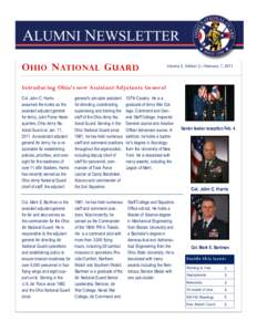 O HIO N ATIONAL G UARD  Volume 3, Edition 2—February 7, 2011 Introducing Ohio’s new Assistant Adjutants General Col. John C. Harris