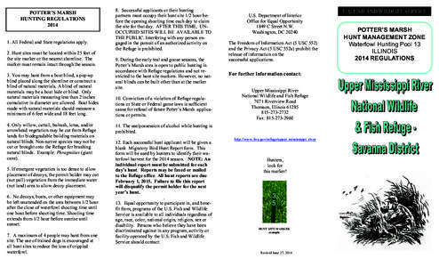 POTTER’S MARSH HUNTING REGULATIONS[removed]All Federal and State regulations apply. 2. Hunt sites must be located within 25 feet of the site marker or the nearest shoreline. The