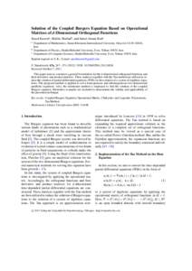 Solution of the Coupled Burgers Equation Based on Operational Matrices of d-Dimensional Orthogonal Functions Saeed Kazema , Malihe Shabanb , and Jamal Amani Radc a b c