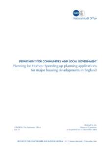 Department for Communities and Local Government  Planning for Homes: Speeding up planning applications for major housing developments in England  LONDON: The Stationery Office