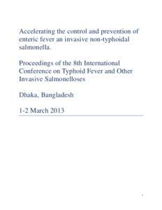 Accelerating                                      the prevention and control ofenteric fever andinvasive non-typhoidal  (italicize) Salmonella