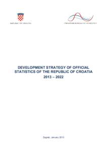 Microsoft Word - Development strategy of Official Statistics of the Republic of Croatia[removed]doc