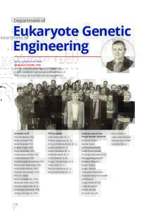 Department of  Eukaryote Genetic Engineering Senior Scientist and Head Gintautas Žvirblis, PhD