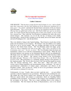 The Seventeenth Amendment A Law That Never Existed (Author Unknown)