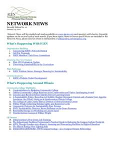 NETWORK NEWS Biweekly Edition No. 10 January 15, 2011 Network News will be emailed and made available on www.igencc.org each quarter with shorter, biweekly updates on the 1st and 15th of each month. If you have topics, i