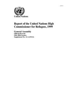 A[removed]United Nations Report of the United Nations High Commissioner for Refugees, 1999